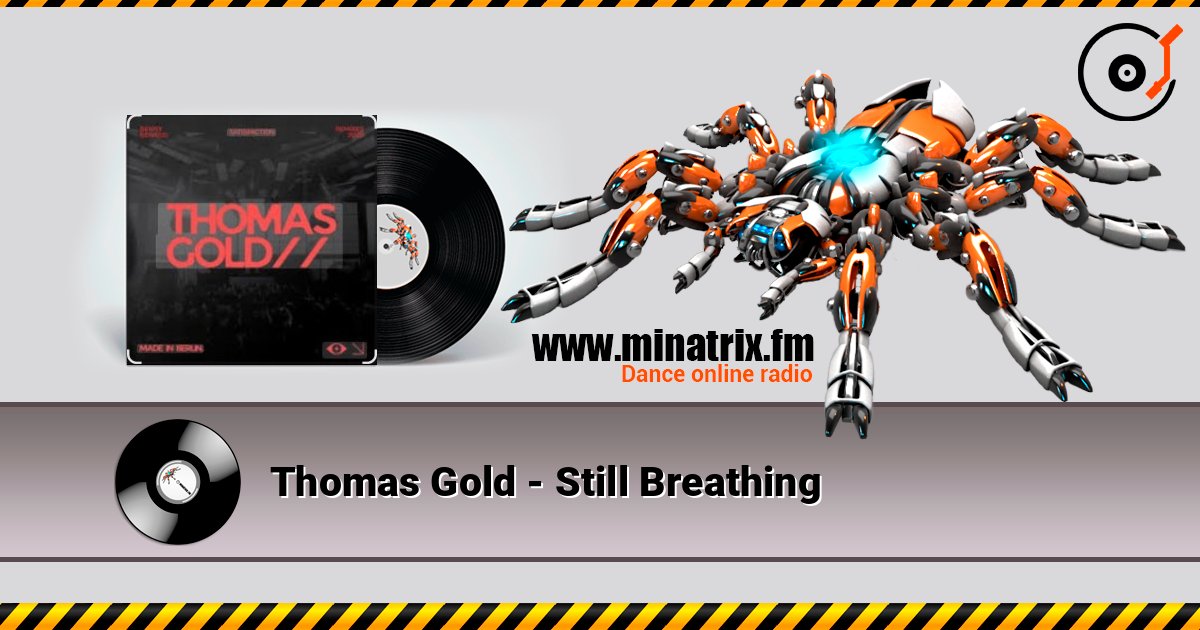 Thomas Gold - Still Breathing слухати онлайн у високій якості | Minatrix.FM