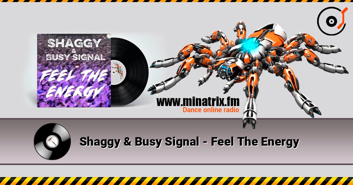 Shaggy & Busy Signal - Feel The Energy слухати онлайн у високій якості | Minatrix.FM