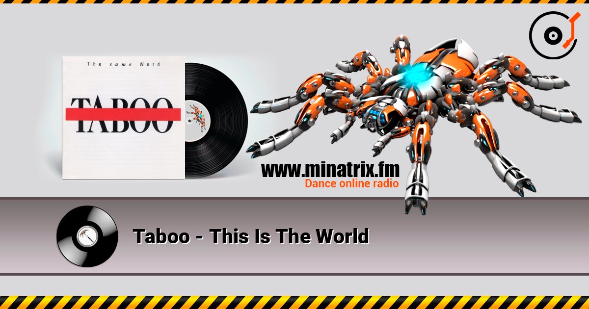 Taboo - This Is The World listen online in high quality | Minatrix.FM