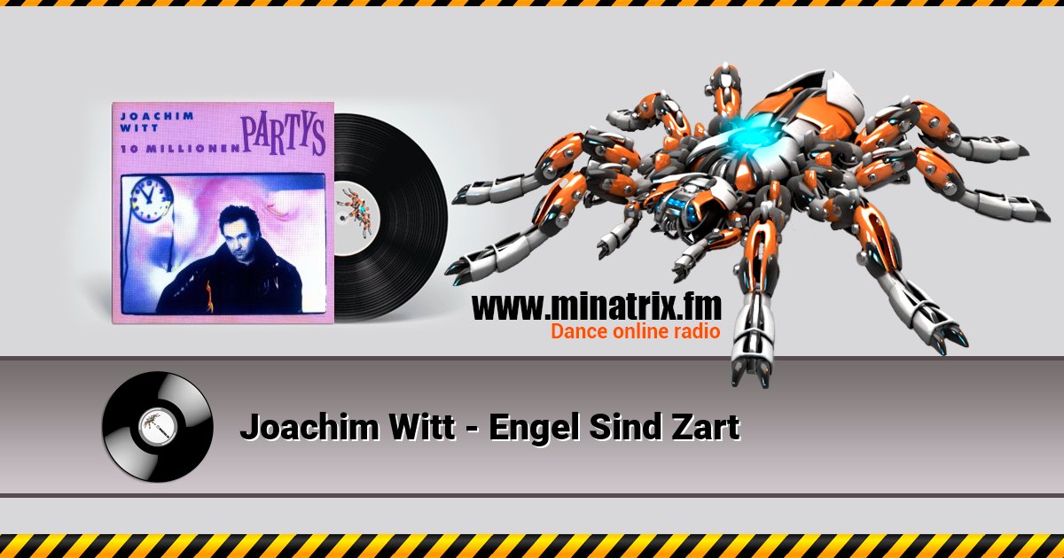 Joachim Witt - Engel Sind Zart Listen online and download MP3
