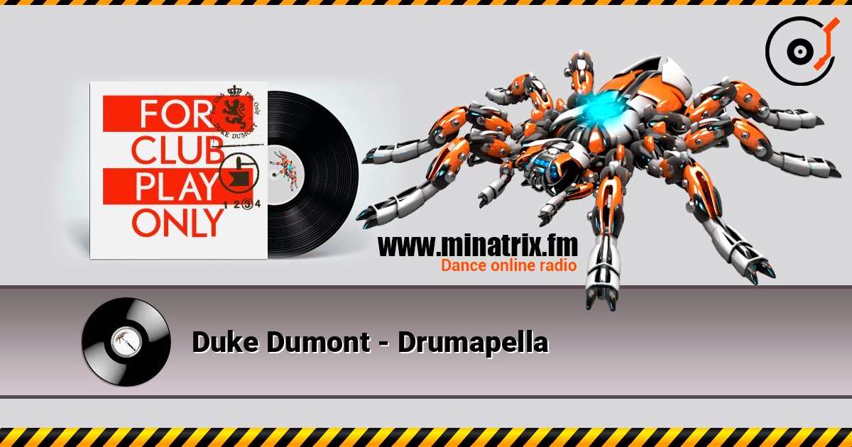 Duke Dumont - Drumapella listen online in high quality | Minatrix.FM
