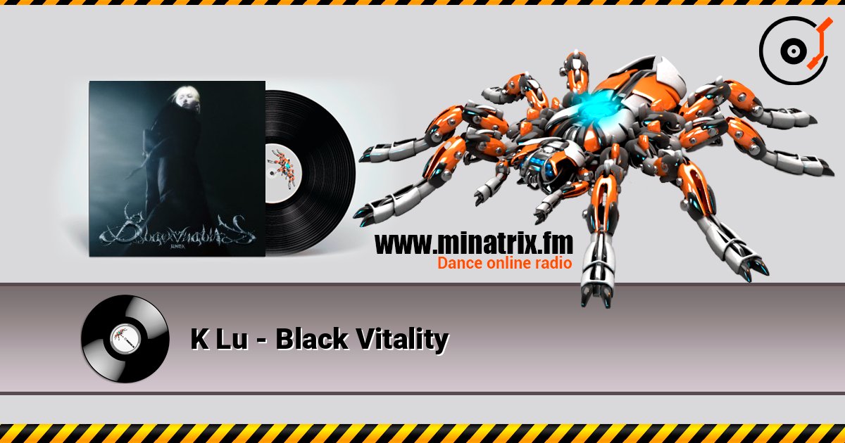 K Lu - Black Vitality слухати онлайн у високій якості | Minatrix.FM