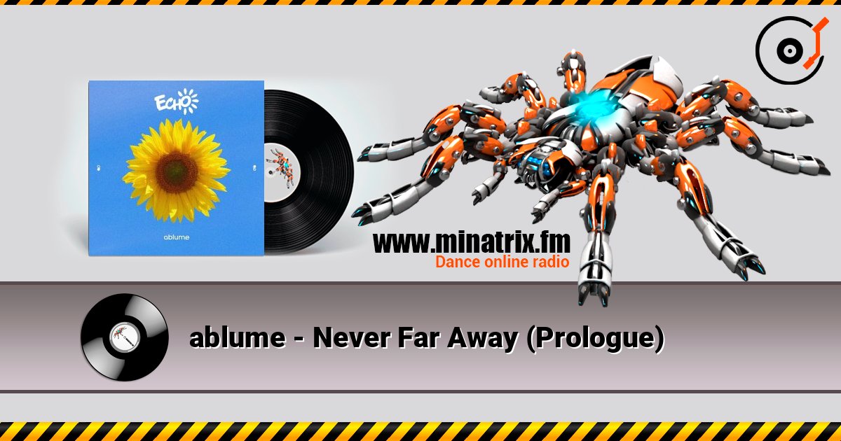 ablume - Never Far Away (Prologue) слухати онлайн у високій якості | Minatrix.FM
