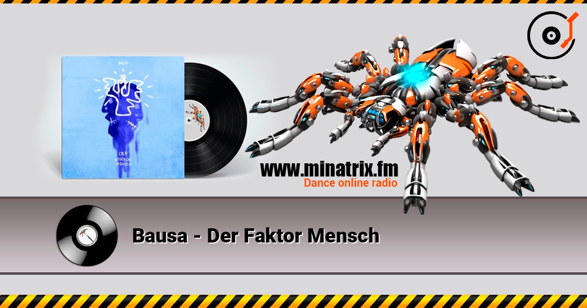 Bausa - Der Faktor Mensch listen online in high quality | Minatrix.FM