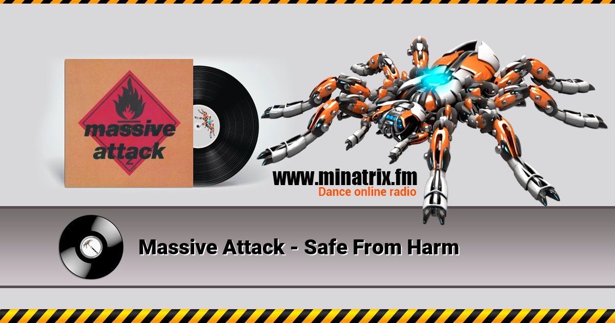 Massive Attack - Safe From Harm Listen online and download MP3