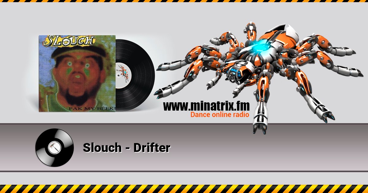 Slouch - Drifter Slouch - Drifter Listen online and download MP3
