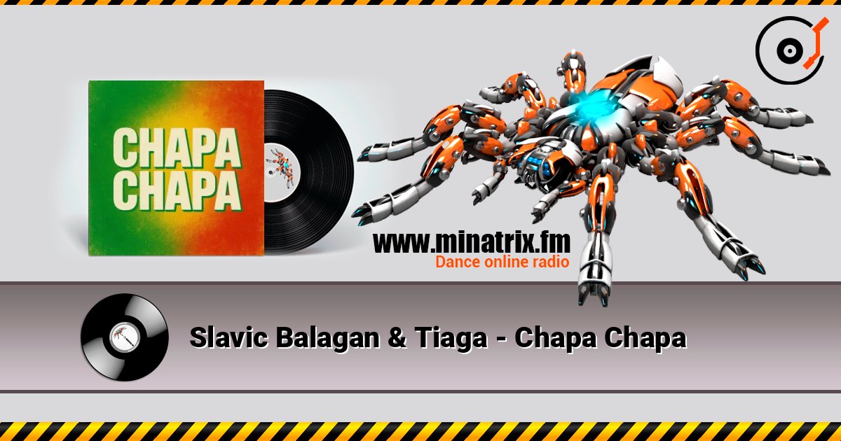 Slavic Balagan & Tiaga - Chapa Chapa слухати онлайн у високій якості | Minatrix.FM