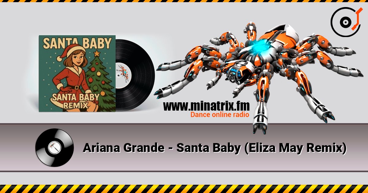 Ariana Grande - Santa Baby (Eliza May Remix) слухати онлайн у високій якості | Minatrix.FM