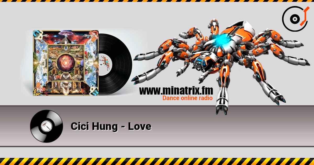 Cici Hung - Love слухати онлайн у високій якості | Minatrix.FM