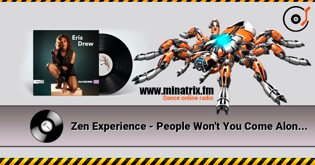 Zen Experience - People Won't You Come Along (Mixed) listen online in high quality | Minatrix.FM