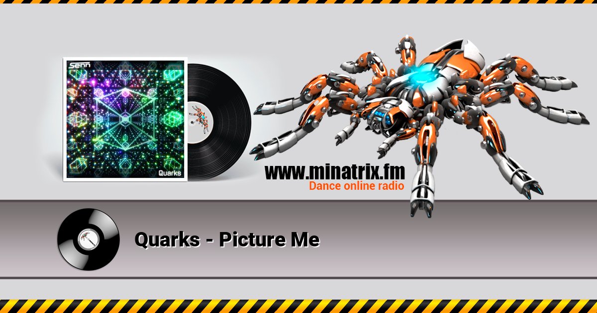 Quarks - Picture Me Quarks - Picture Me Listen online and download MP3