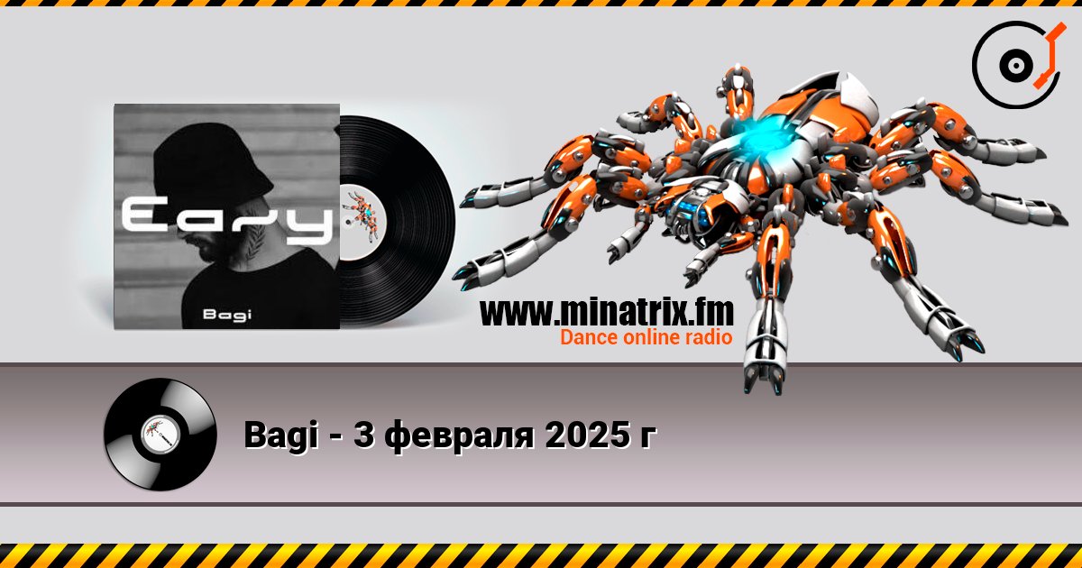 Bagi - 3 февраля 2025 г слухати онлайн у високій якості | Minatrix.FM