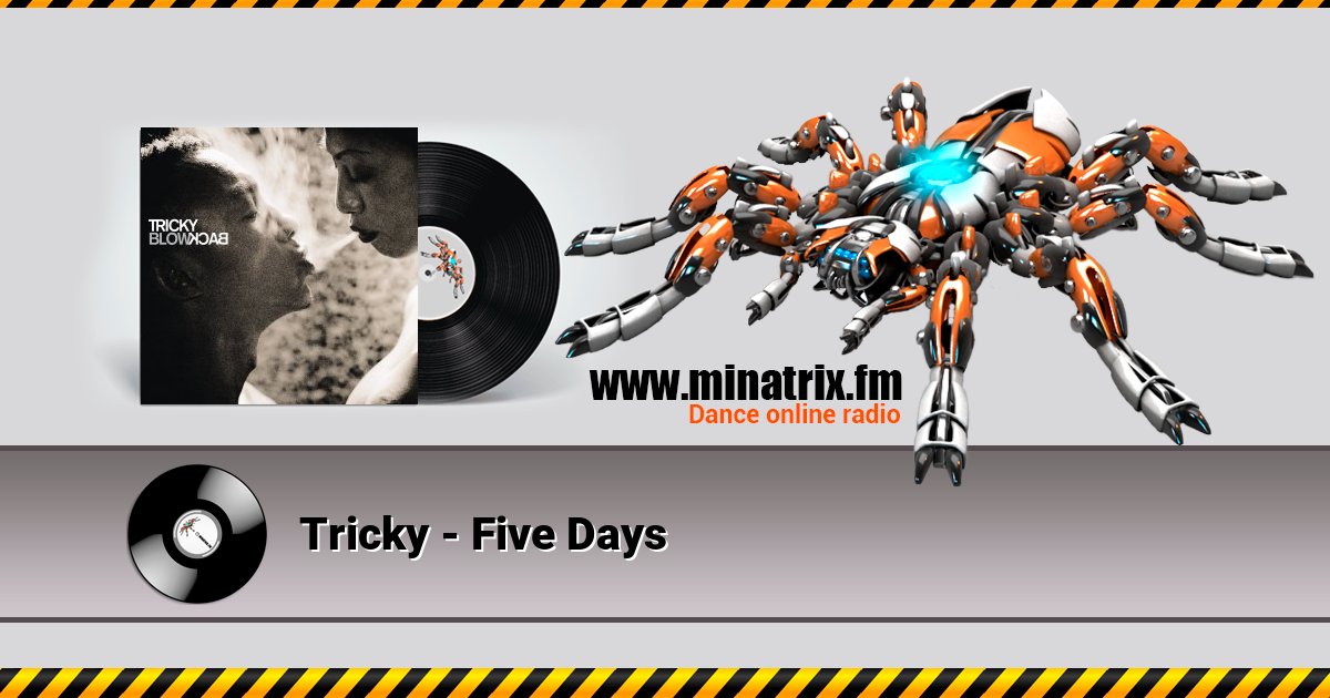 Tricky - Five Days Tricky - Five Days Listen online and download MP3