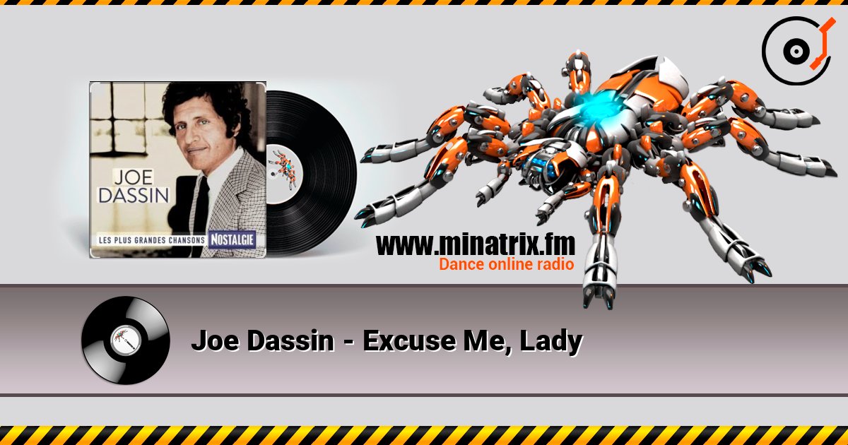 Joe Dassin - Excuse Me, Lady слухати онлайн у високій якості | Minatrix.FM