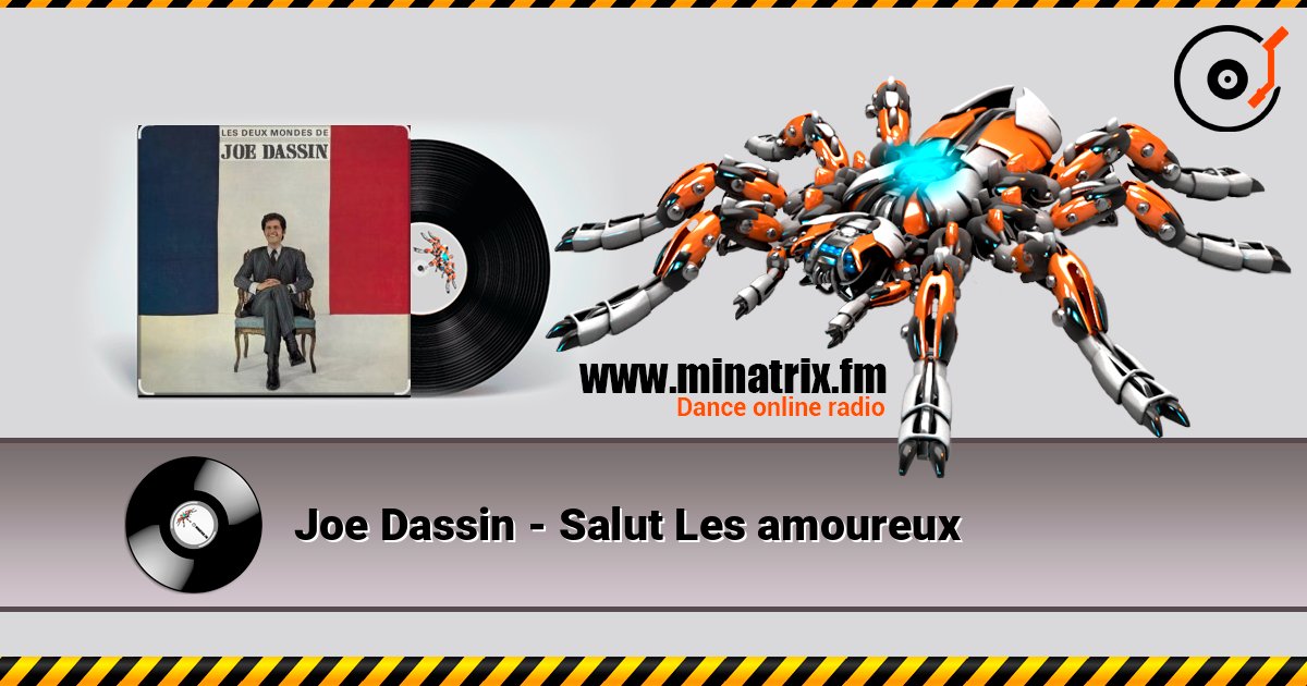 Joe Dassin - Salut Les amoureux слухати онлайн у високій якості | Minatrix.FM
