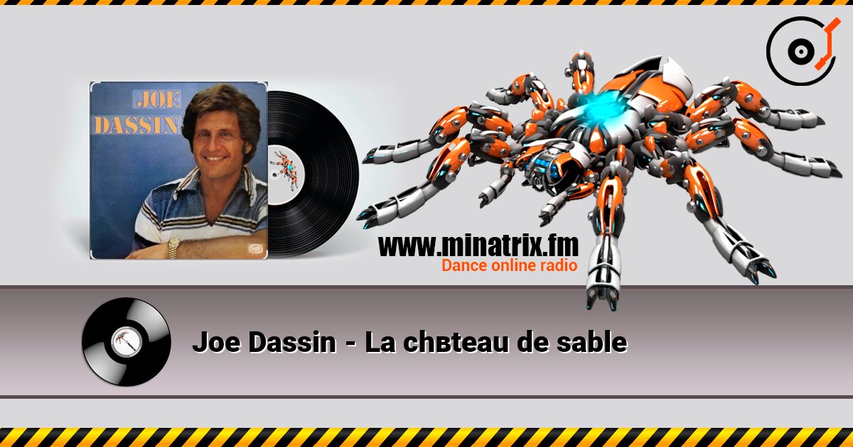 Joe Dassin - La chвteau de sable listen online in high quality | Minatrix.FM
