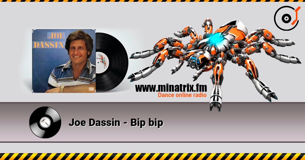 Joe Dassin - Bip bip listen online in high quality | Minatrix.FM