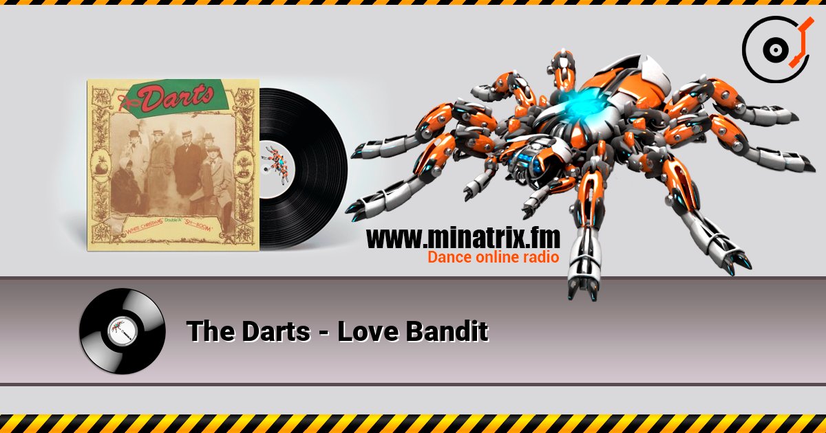 The Darts - Love Bandit listen online in high quality | Minatrix.FM