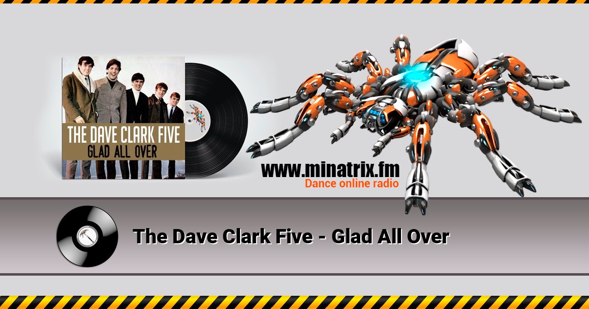 The Dave Clark Five - Glad All Over Listen online and download MP3