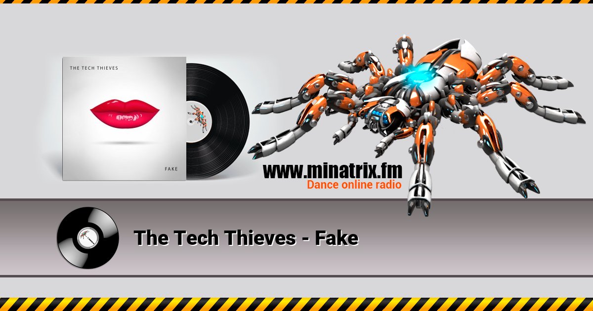 The Tech Thieves - Fake Listen online and download MP3