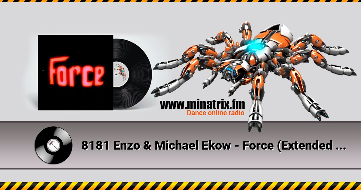 8181 Enzo & Michael Ekow - Force (Extended Mix) 8181 Enzo & Michael Ekow - Force (Extended Mix) Listen online and download MP3