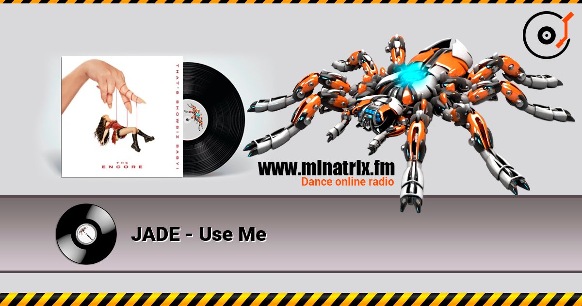 JADE - Use Me слухати онлайн у високій якості | Minatrix.FM