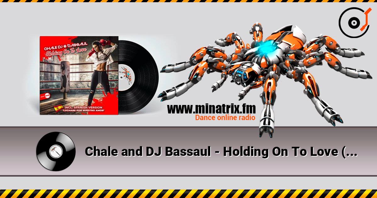 Chale and DJ Bassaul - Holding On To Love (original mix) слухати онлайн у високій якості | Minatrix.FM