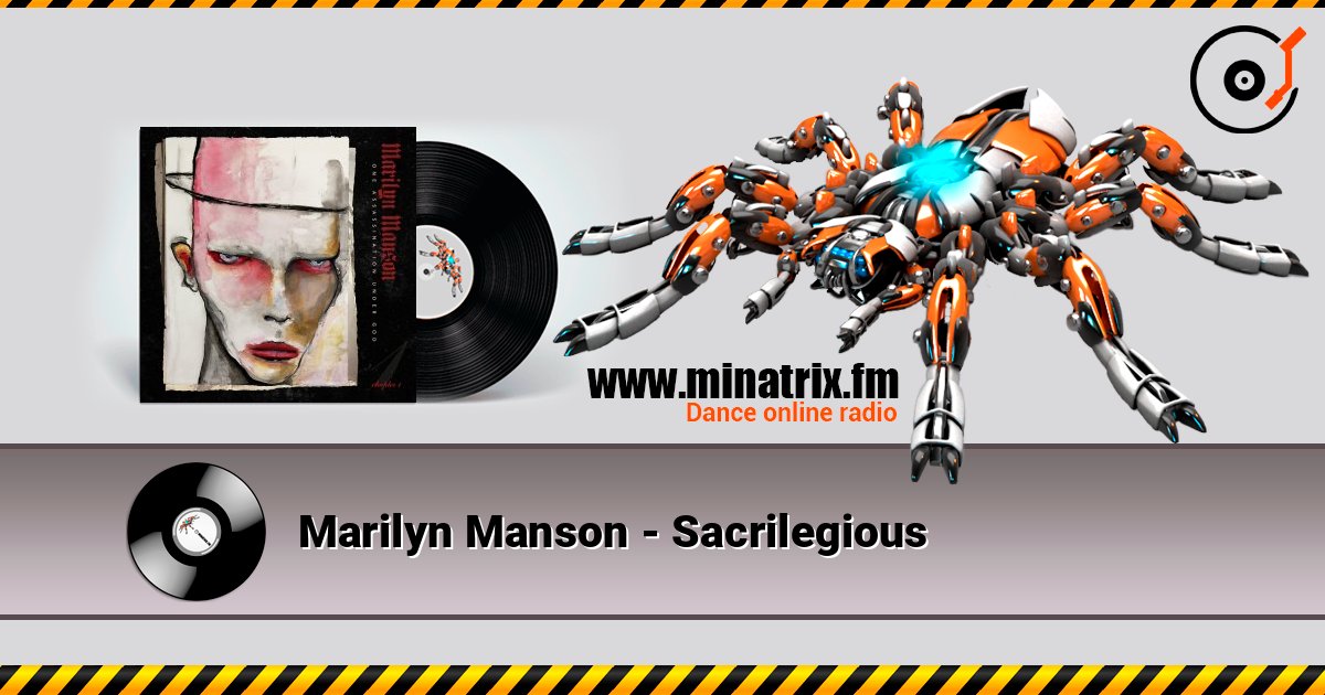 Marilyn Manson - Sacrilegious слухати онлайн у високій якості | Minatrix.FM