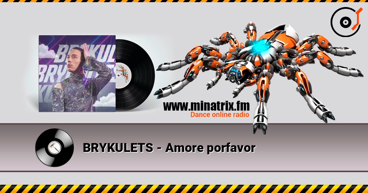 BRYKULETS - Amore porfavor listen online in high quality | Minatrix.FM