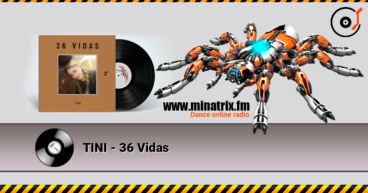TINI - 36 Vidas listen online in high quality | Minatrix.FM
