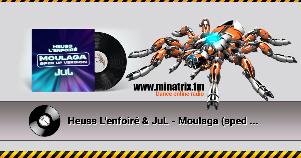 Heuss L'enfoiré & JuL - Moulaga (sped up) Listen online and download MP3