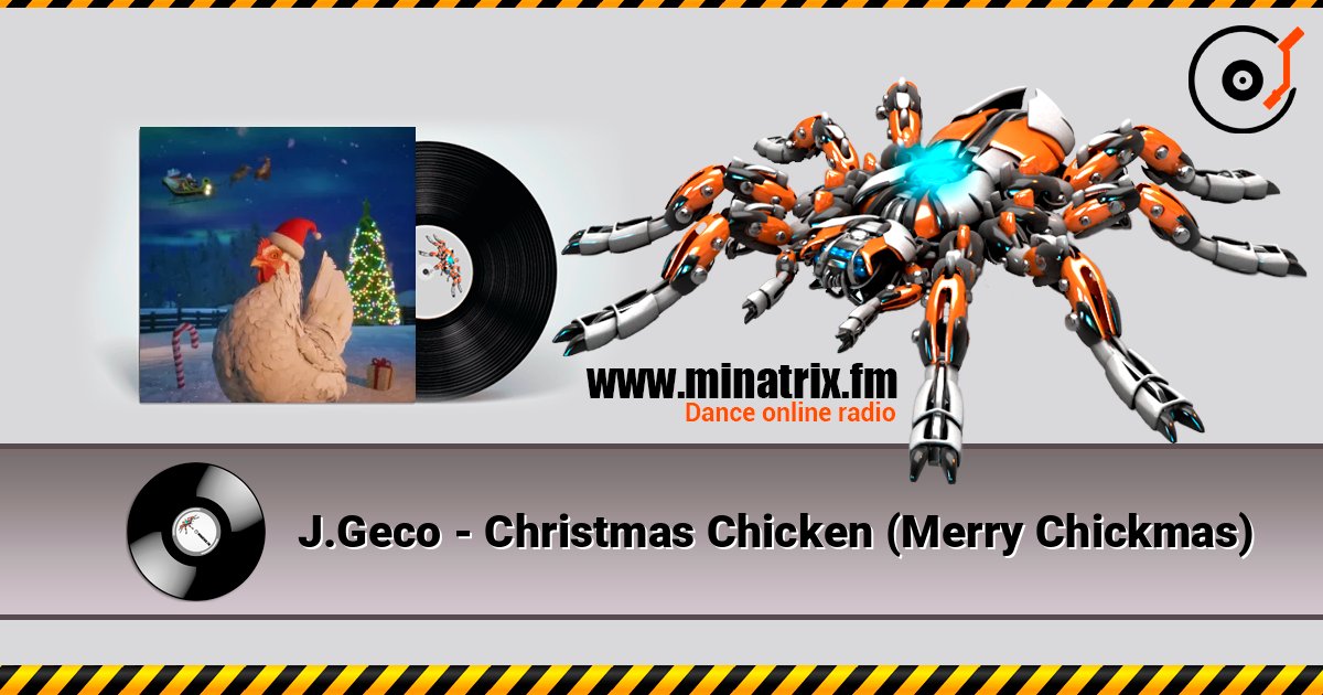 J.Geco - Christmas Chicken (Merry Chickmas) listen online in high quality | Minatrix.FM