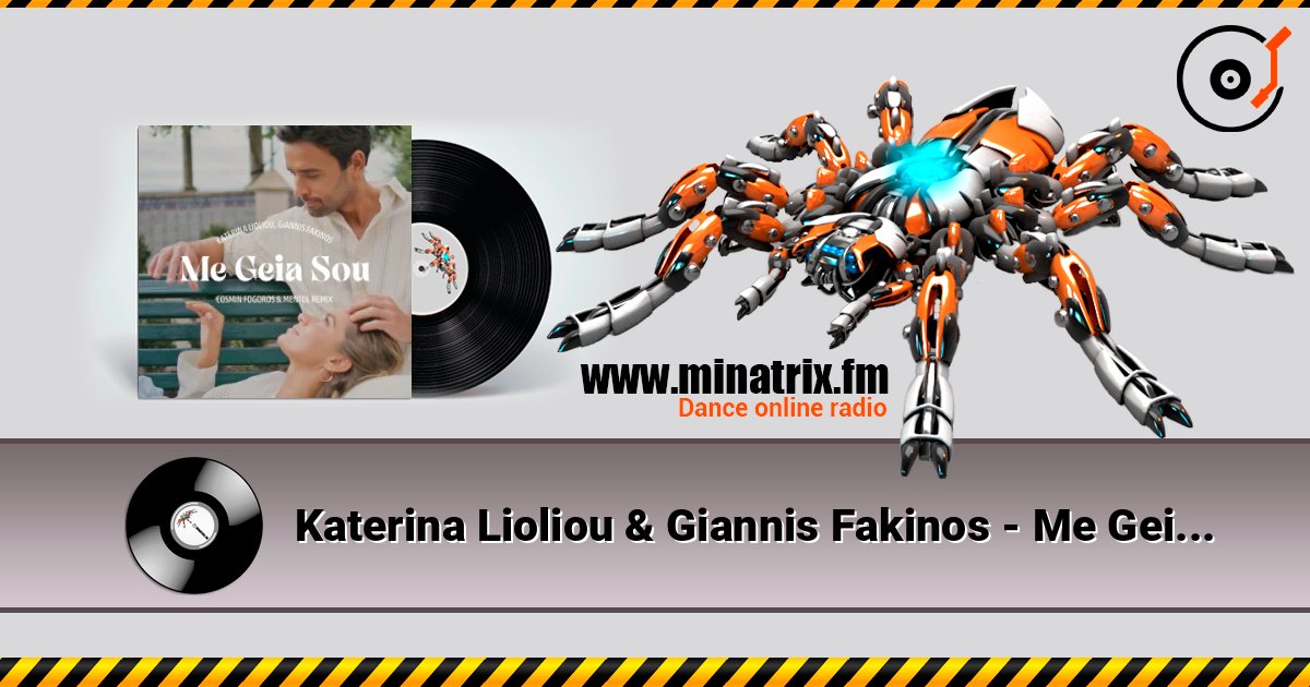 Katerina Lioliou & Giannis Fakinos - Me Geia Sou (Cosmin Fogoros & Mentol Remix) слухати онлайн у високій якості | Minatrix.FM
