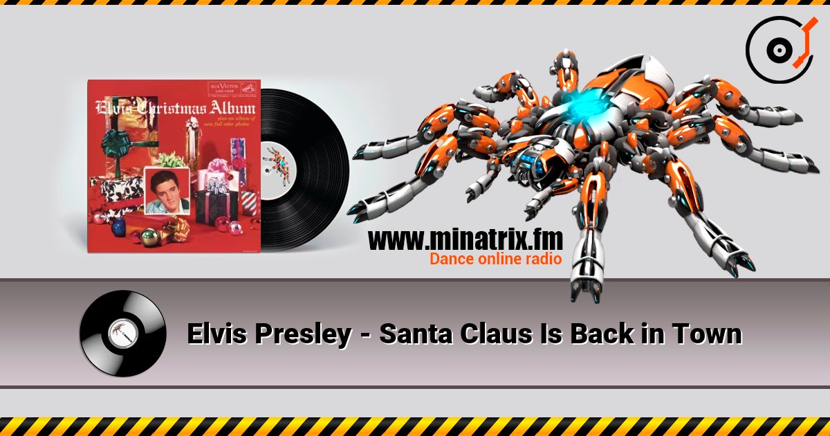 Elvis Presley - Santa Claus Is Back in Town listen online in high quality | Minatrix.FM