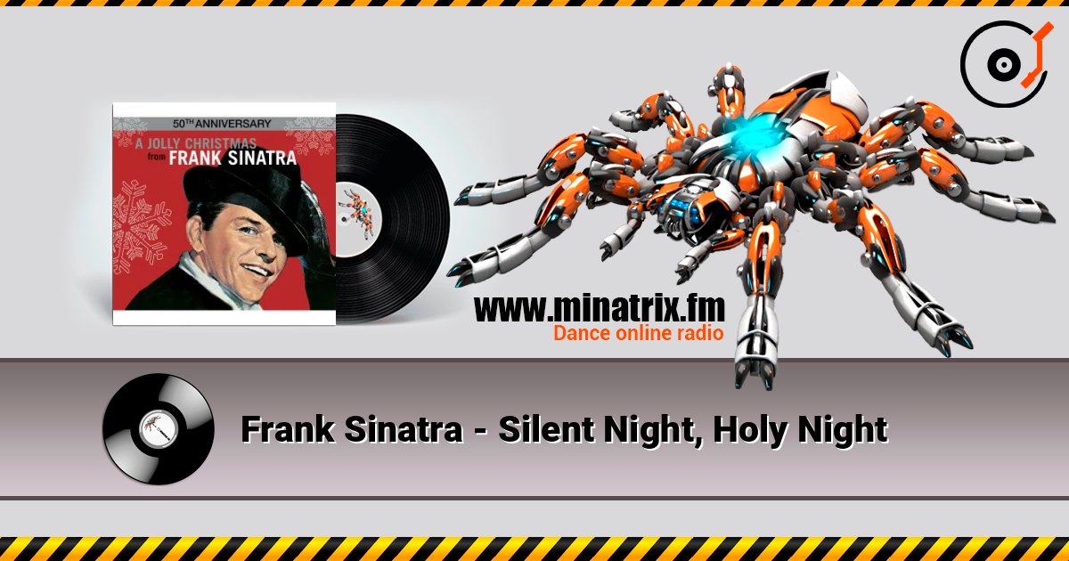 Frank Sinatra - Silent Night, Holy Night слухати онлайн у високій якості | Minatrix.FM