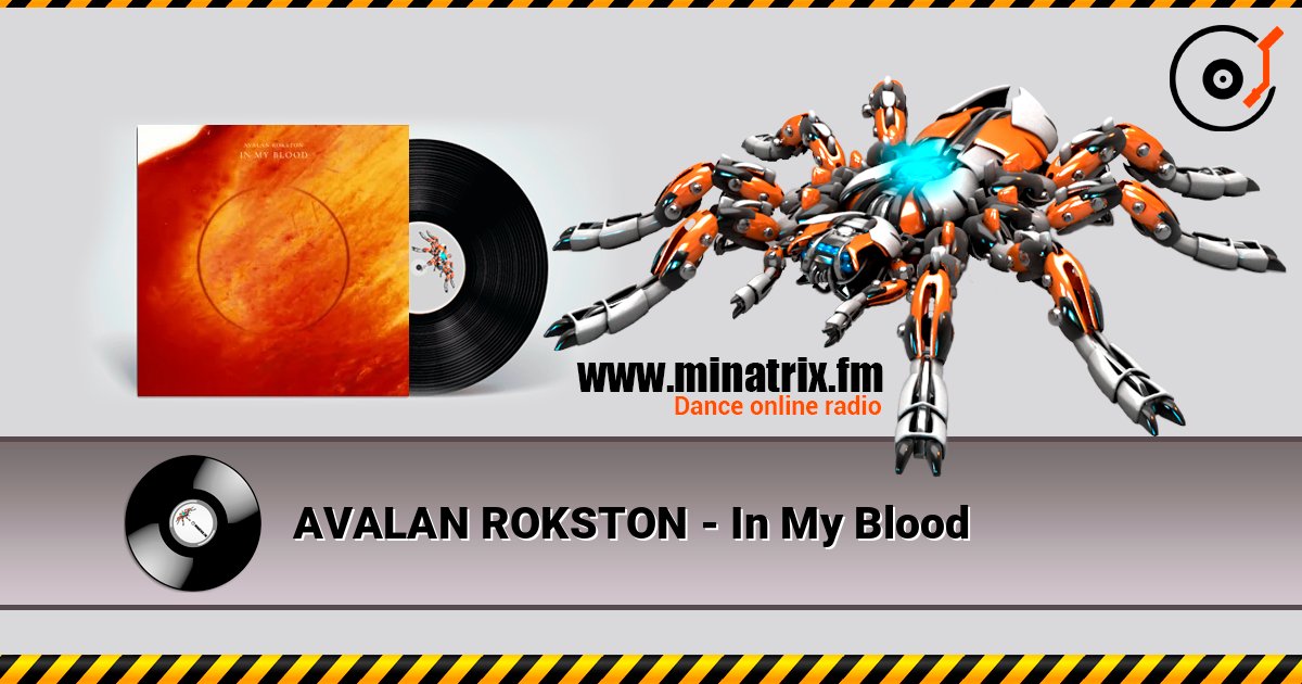 AVALAN ROKSTON - In My Blood слухати онлайн у високій якості | Minatrix.FM