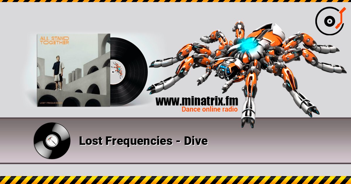 Lost Frequencies - Dive listen online in high quality | Minatrix.FM