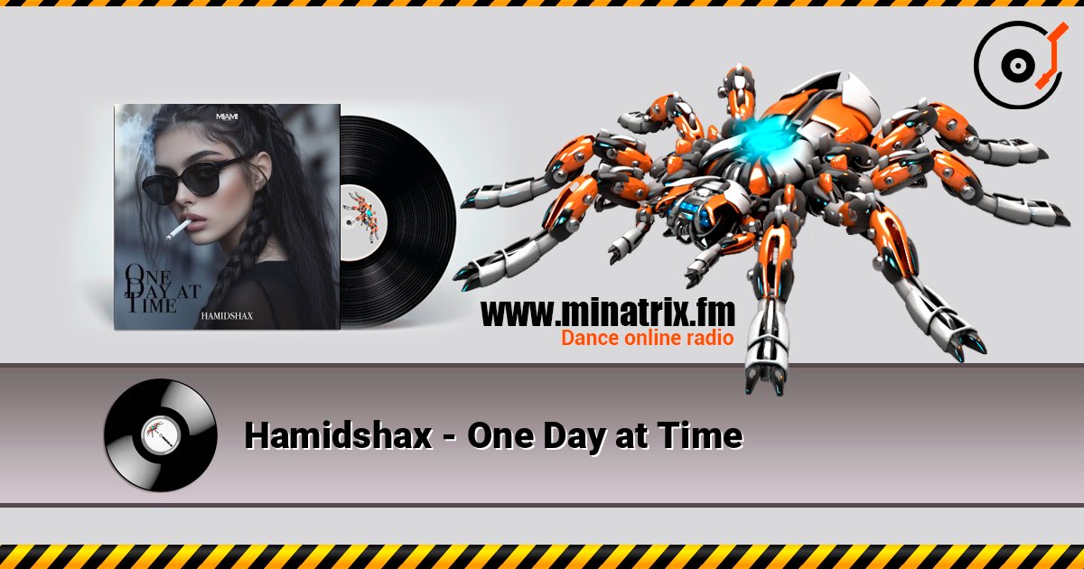 Hamidshax - One Day at Time слухати онлайн у високій якості | Minatrix.FM