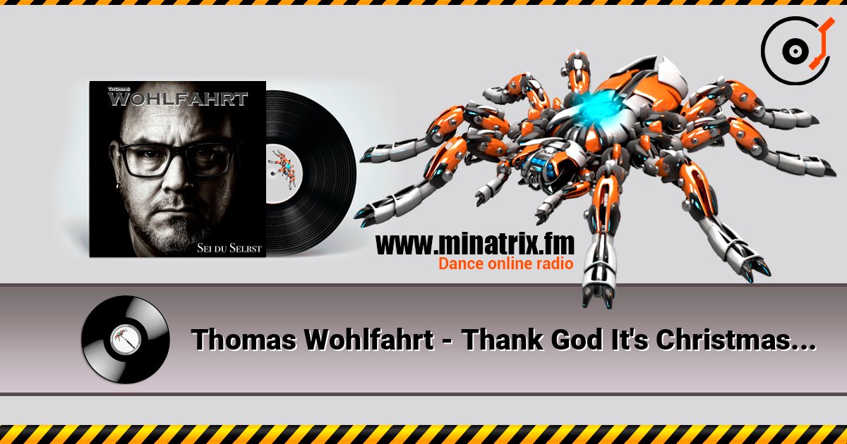 Thomas Wohlfahrt - Thank God It's Christmas слухати онлайн у високій якості | Minatrix.FM