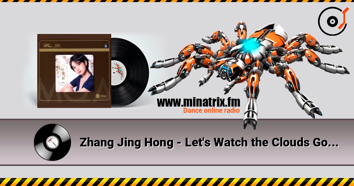 Zhang Jing Hong - Let's Watch the Clouds Go listen online in high quality | Minatrix.FM