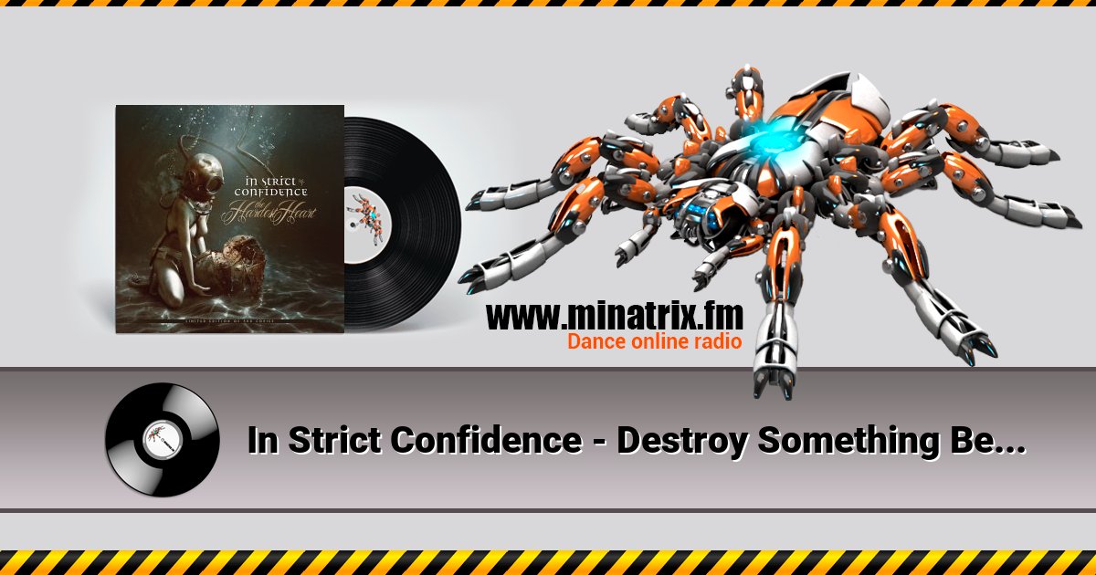 In Strict Confidence - Destroy Something Beautiful In Strict Confidence - Destroy Something Beautiful Listen online and download MP3