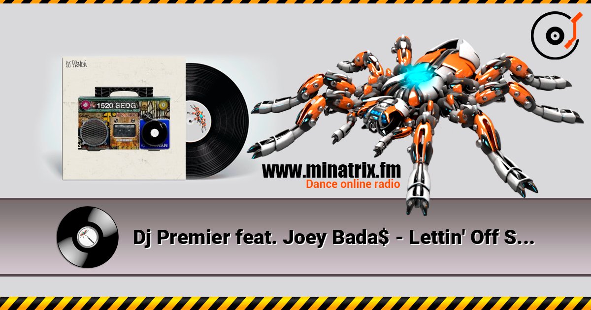 Dj Premier feat. Joey Bada$ - Lettin' Off Steam listen online in high quality | Minatrix.FM