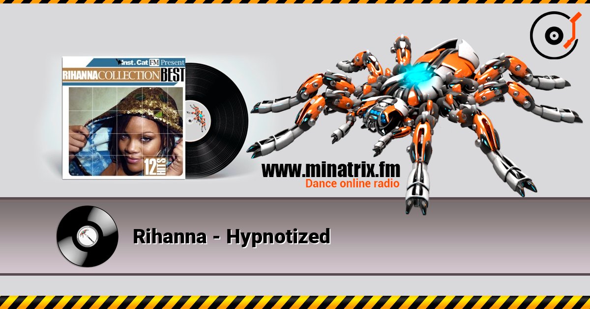 Rihanna - Hypnotized listen online in high quality | Minatrix.FM