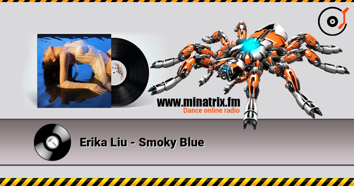 Erika Liu - Smoky Blue listen online in high quality | Minatrix.FM