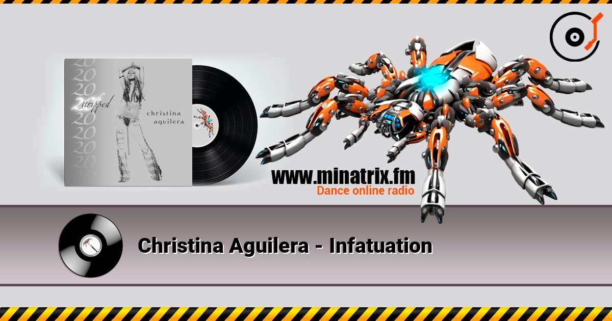 Christina Aguilera - Infatuation listen online in high quality | Minatrix.FM