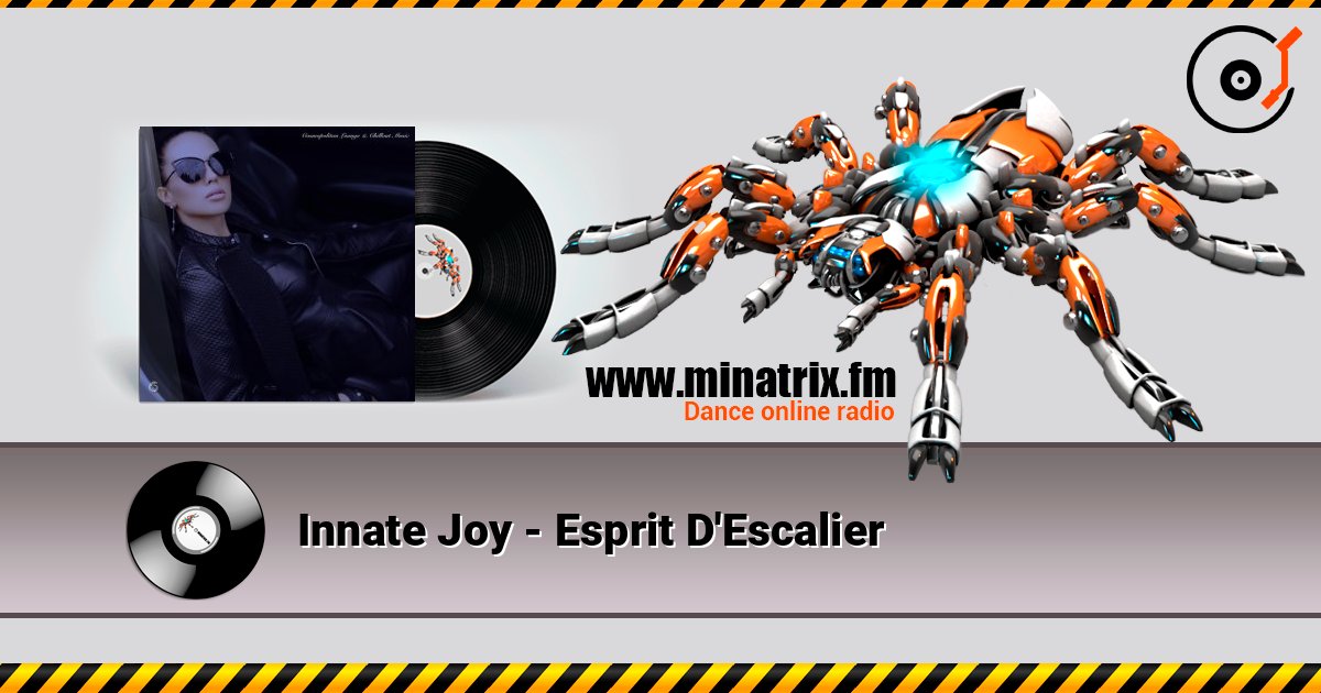 Innate Joy - Esprit D'Escalier listen online in high quality | Minatrix.FM