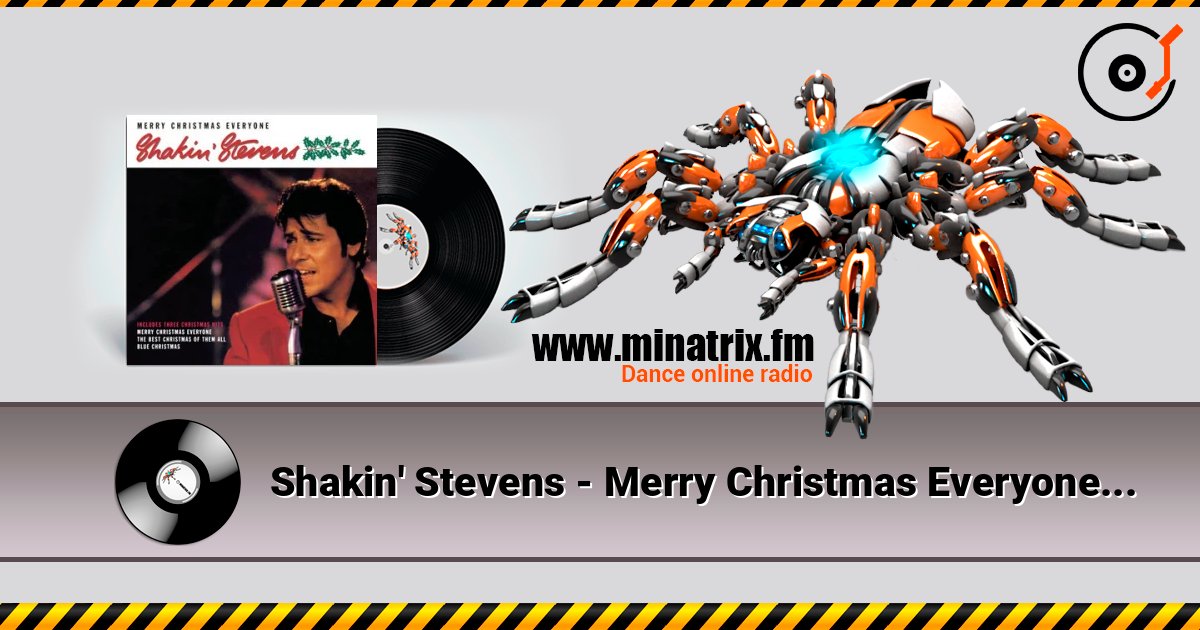Shakin' Stevens - Merry Christmas Everyone listen online in high quality | Minatrix.FM