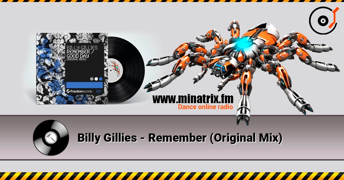 Billy Gillies - Remember (Original Mix) слухати онлайн у високій якості | Minatrix.FM