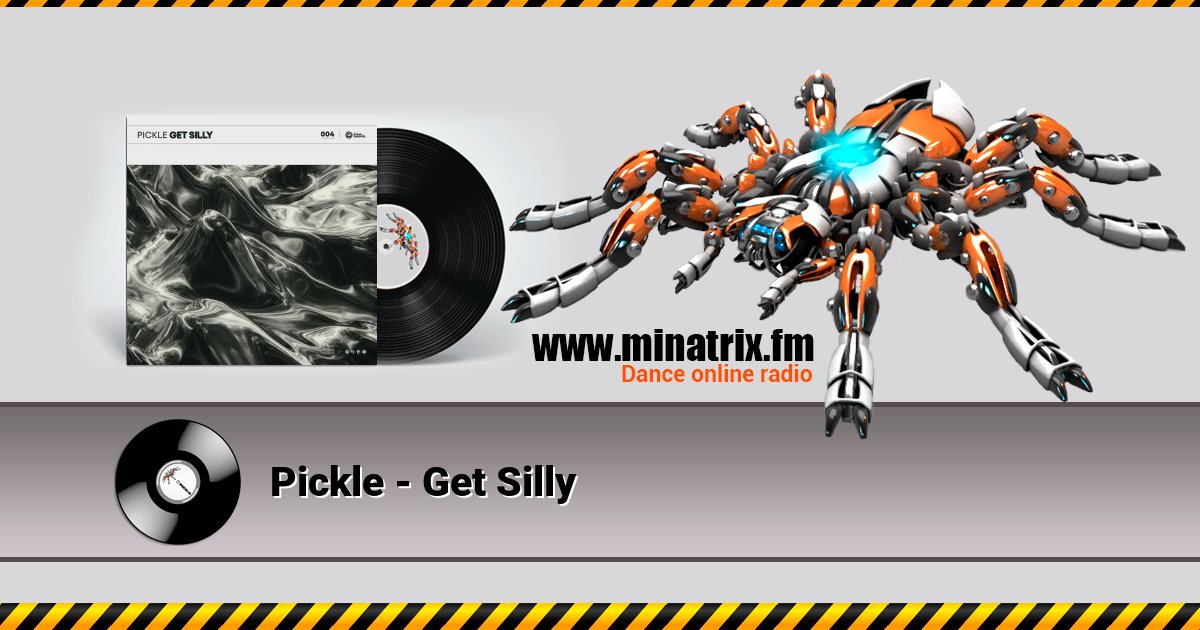 Pickle - Get Silly Listen online and download MP3