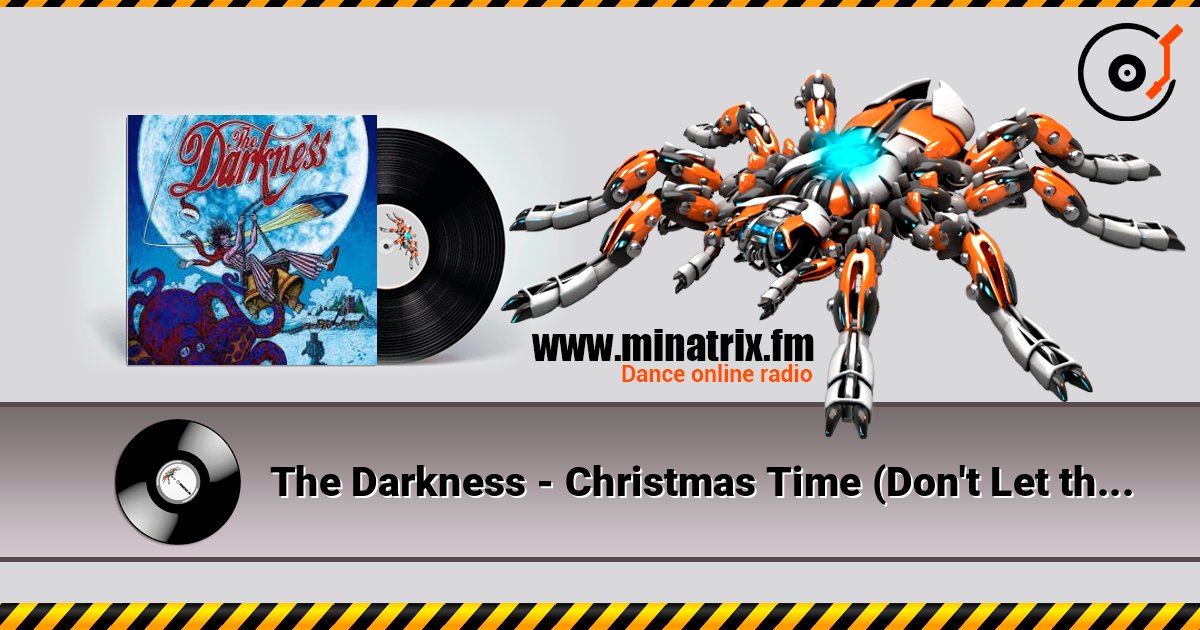 The Darkness - Christmas Time (Don't Let the Bells End) listen online in high quality | Minatrix.FM